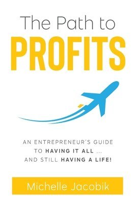 The Path to Profits 1