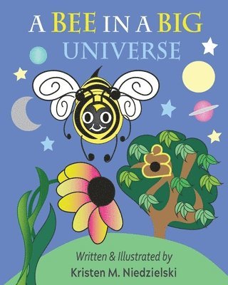 bokomslag A Bee In A Big Universe