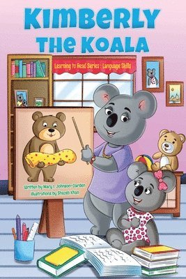 Mary I Johnson-Darden - Kimberly the Koala Learning to Read Series, Häftad. Tillgänglighet: Lägg i varukorg