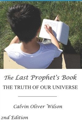 Calvin Oliver Wilson - Last Prophet's Book, Häftad