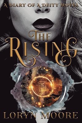 Diary of a Deity - The Rising