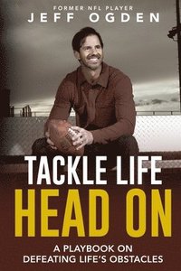 bokomslag Tackle Life Head On