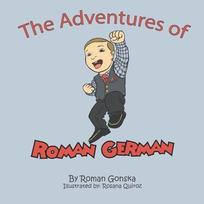 The Adventures of Roman German 1