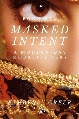 Masked Intent 1