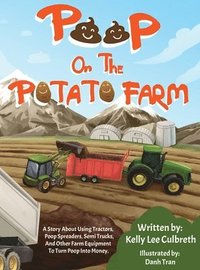 bokomslag Poop On The Potato Farm