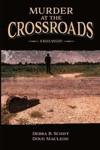 bokomslag Murder at the Crossroads