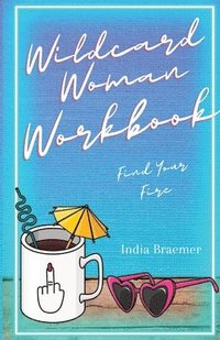 bokomslag Wildcard Woman Workbook