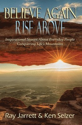 Believe Again Rise Above 1