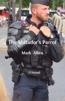 Mark Albro - Matador's Parrot, Häftad