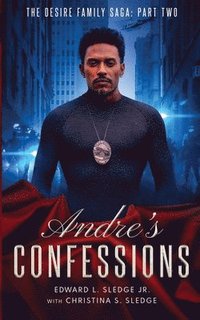 bokomslag Andre's Confessions