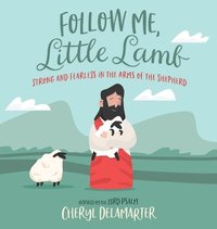 bokomslag Follow Me, Little Lamb