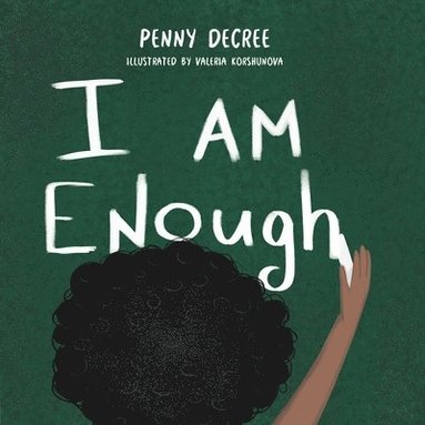 bokomslag I am Enough