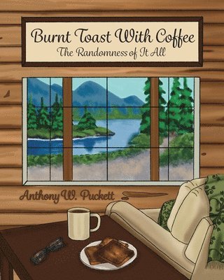 bokomslag Burnt Toast With Coffee