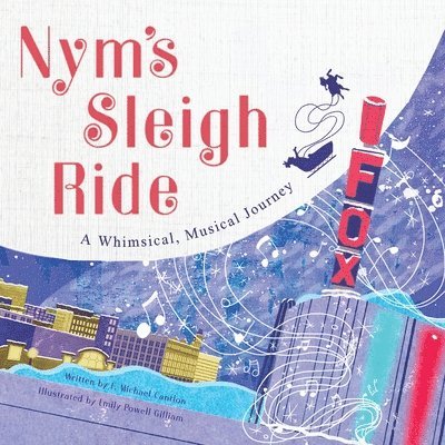Nym's Sleigh Ride: A Whimsical, Musical Journey 1