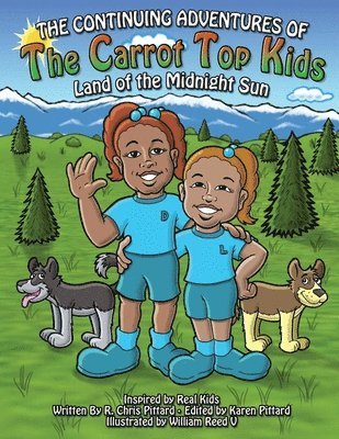 Chris Pittard, Karen Pittard - Continuing Adventures of the Carrot Top Kids, Häftad