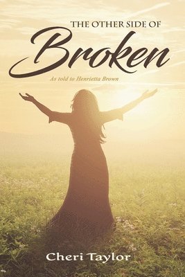 Cheri Taylor - Other Side of Broken, Häftad