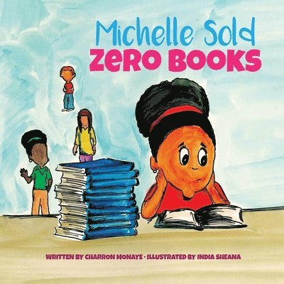 Michelle Sold Zero Books 1