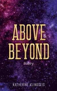 bokomslag Above & Beyond