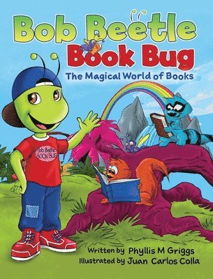 Bob Beetle Book Bug The Magical World of Books 1