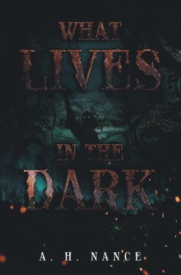 What Lives in the Dark 1