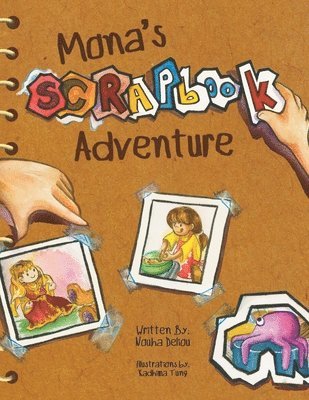 Mona's Scrapbook Adventure