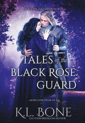 Tales of the Black Rose Guard 1