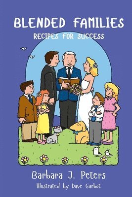 Barbara J Peters - Blended Families, Häftad
