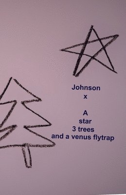 bokomslag star 3 trees and a venus flytrap