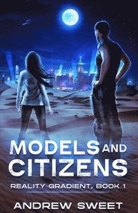 bokomslag Models and Citizens