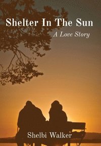 bokomslag Shelter In The Sun