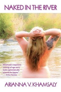 bokomslag Naked in the River