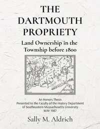 bokomslag Dartmouth Propriety