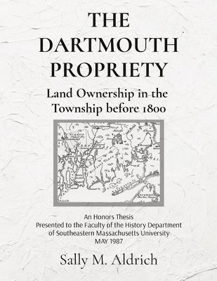 bokomslag The Dartmouth Propriety