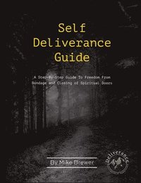 bokomslag Self-Deliverance Guide