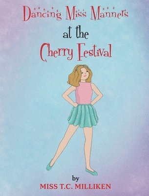 Dancing Miss Manners at the Cherry Festival 1