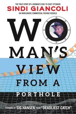 Woman's View From a Porthole 1