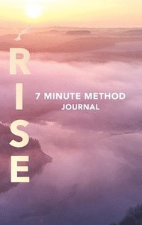 bokomslag RISE 7 Minute Method Journal