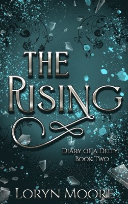 Diary of a Deity - The Rising 1