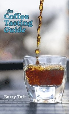 bokomslag Coffee Tasting Guide