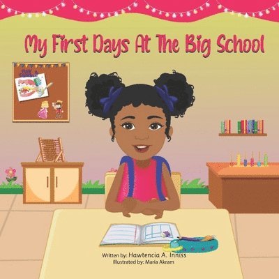 My First Days At The Big School 1