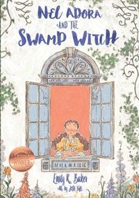 bokomslag Nel Adora And The Swamp Witch