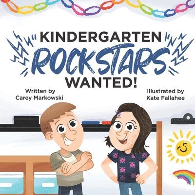 Carey Markowski - Kindergarten Rockstars Wanted!, Häftad
