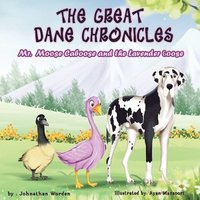 bokomslag The Great Dane Chronicles