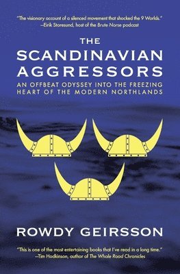 Rowdy Geirsson - Scandinavian Aggressors, Häftad
