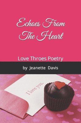 Jeanette Davis - Echoes From The Heart, Häftad