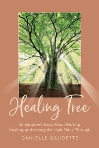 bokomslag Healing Tree