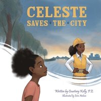 bokomslag Celeste Saves the City