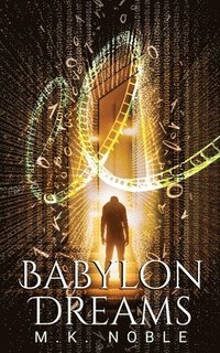 bokomslag Babylon Dreams