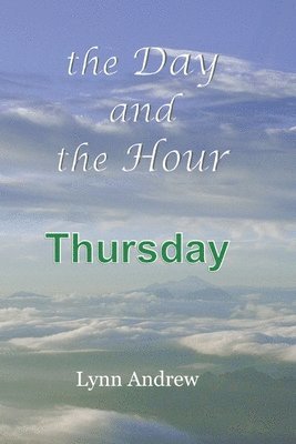 bokomslag Day and the Hour