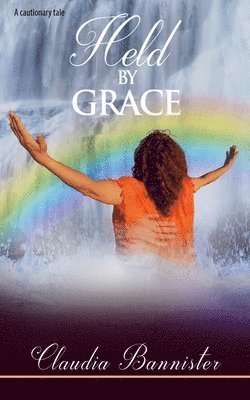 Held by Grace 1